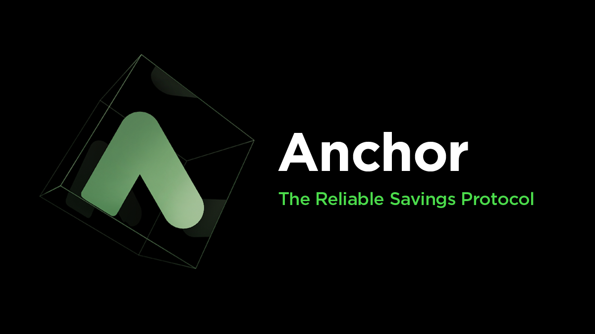 Anchor Protocol là gì?