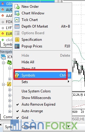 Tại khu vực Market Watch, kích chuột phải vào bất kỳ một cặp tiền tệ nào, sau đó chọn Symbols như hình dưới: