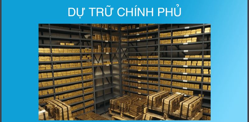 Dự trữ chính phủ làm ảnh hưởng đến giá vàng