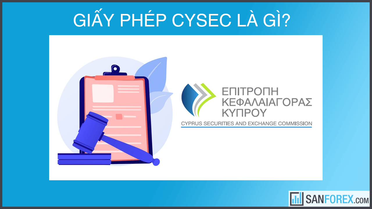 Giấy phép Cysec là gì? 