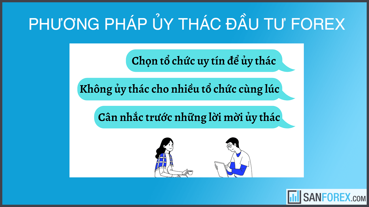 Phương pháp ủy thác đầu tư forex an toàn