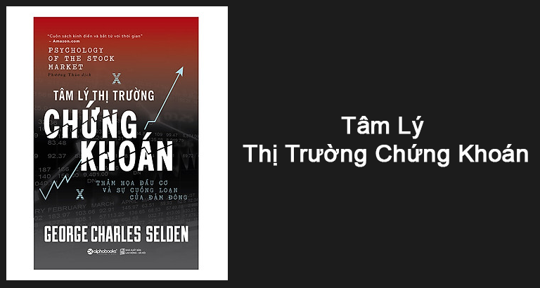 Tâm Lý Thị Trường Chứng Khoán