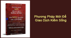 Phương pháp mới để giao dịch kiếm sống