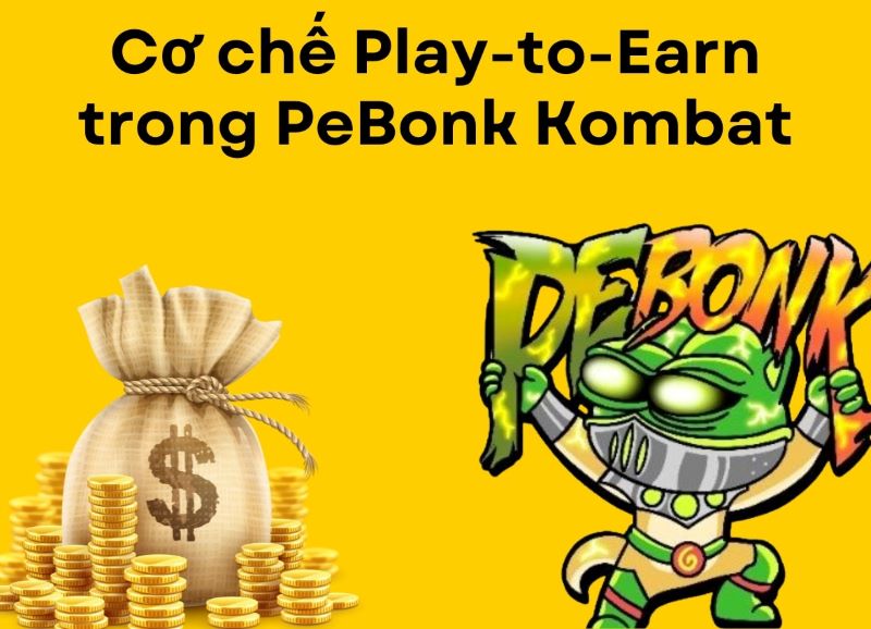 Cơ chế Play-to-earn trong Pebonk Kombat