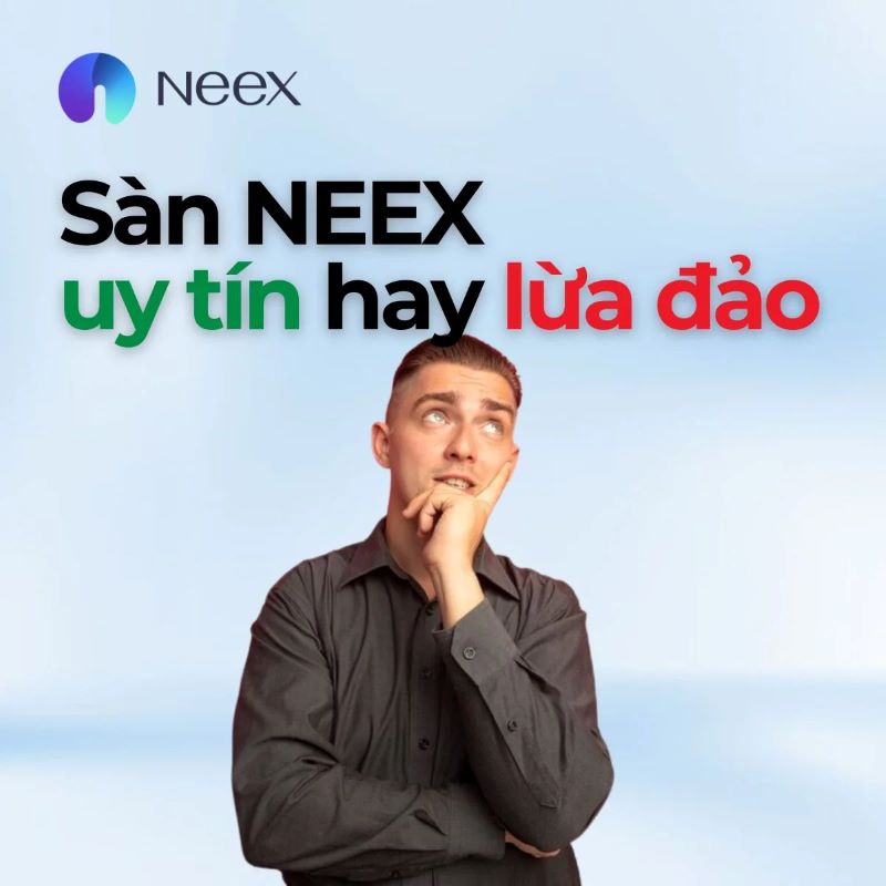 Giao dịch dễ dàng với NEEX cho người mới