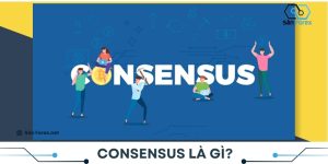 Consensus là gì?